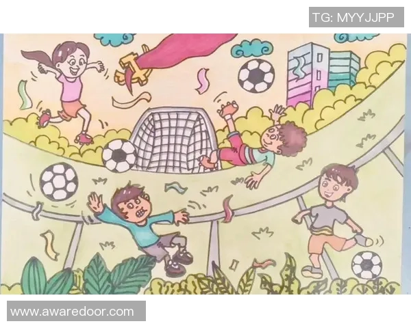 一一爱足球:在绿茵场上追逐梦想与激情的青春故事 一一爱足球:在绿茵场上追逐梦想与激情的青春故事